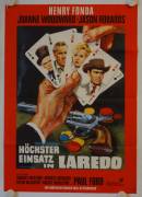A Big Hand for the Little Lady (Höchster Einsatz in Laredo)